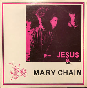 JESUS AND MARY CHAIN | GIVE ME THE NOISE - LIVE RECORDING 1986