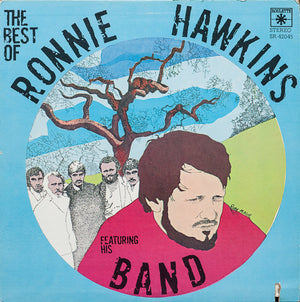 HAWKINS RONNIE | BEST OF RONNIE HAWKINS AND HIS BAND - US