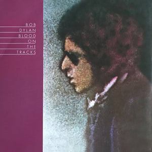 BOB DYLAN | BLOOD ON THE TRACKS - 2007 REISSUE