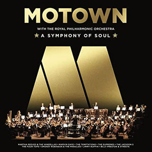 VARIOUS ARTISTS | MOTOWN: A SYMPHONY OF SOUL