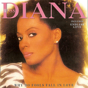 DIANA ROSS | WHY DO FOOLS FALL IN LOVE