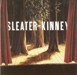 SLEATER KINNEY | WOODS (DIGI)