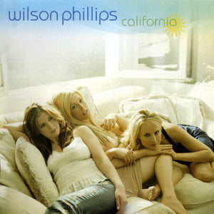 WILSON PHILLIPS | CALIFORNIA