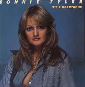 BONNIE TYLER | ITS A HEARTACHE