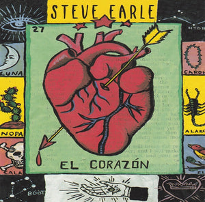 STEVE EARLE | EL CORAZON