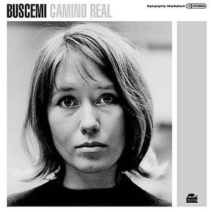 BUSCEMI | CAMINO REAL