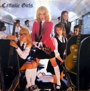 CATHOLIC GIRLS | CATHOLIC GIRLS