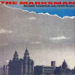 RICHARD THOMPSON / PETER FILLEUL | MARKSMAN