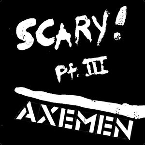 AXEMEN | SCARY PART 3 - LIMITED EDITION (2LP)