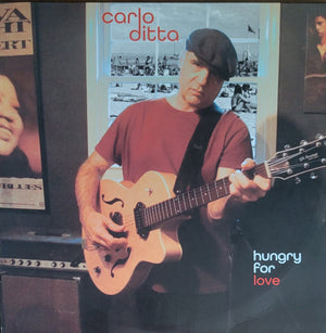 CARLO DITTA | HUNGRY FOR LOVE