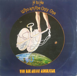 VAN DER GRAAF GENERATOR | H TO HE WHO AM THE ONLY ONE - NZ