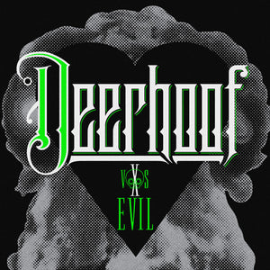 DEERHOOF | DEERHOOF VS EVIL