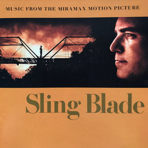 SOUNDTRACK | SLING BLADE