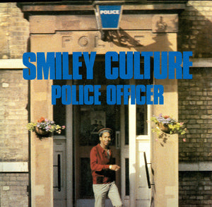 SMILEY CULTURE | POLICE OFFICER - 12 - NO COVER