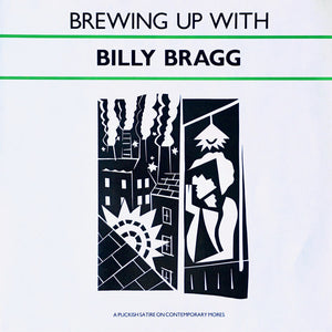 BILLY BRAGG | BREWING UP WITH BILLY BRAGG - NZ