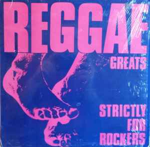 VARIOUS | REGGAE GREATS - STRICTLY FOR ROCKERS