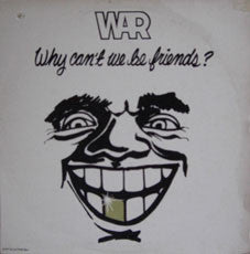 WAR | WHY CANT WE BE FRIENDS - NZ
