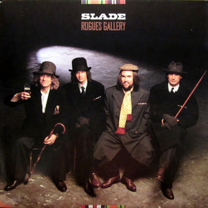 SLADE | ROGUES GALLERY