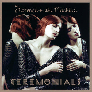 FLORENCE AND THE MACHINE | CEREMONIALS