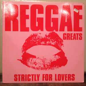VARIOUS | REGGAE GREATS - STRICTLY FOR LOVERS