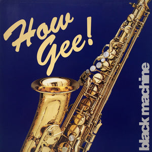 BLACK MACHINE | HOW GEE 12