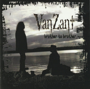 VAN ZANT | BORTHER TO BROTHER