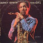 BUNKY GREEN | VISIONS