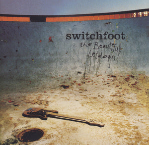 SWITCHFOOT | BEAUTIFUL LETDOWN