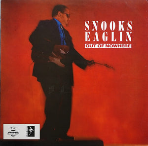 SNOOKS EAGLIN | OUT OF NOWHERE