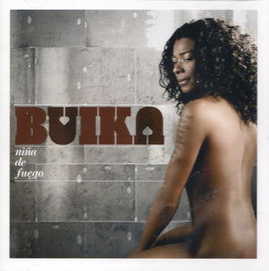 BUIKA | NINA DE FUEGO