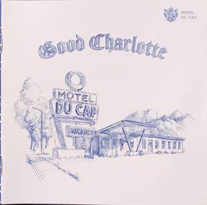 GOOD CHARLOTTE | MOTEL DU CAP