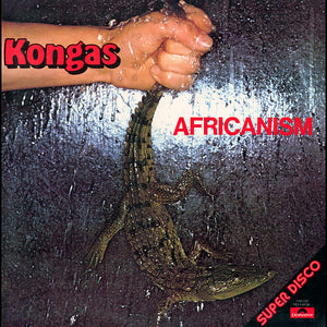 KONGAS | AFRICANISM