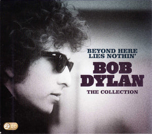 BOB DYLAN | BEYOND HERE LIES NOTHIN -  COLLECTION (2CD)