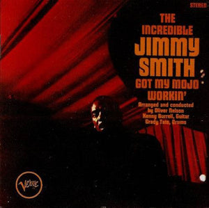 JIMMY SMITH | GOT MY MOJO WORKIN - US STEREO - STICKER ON COVER
