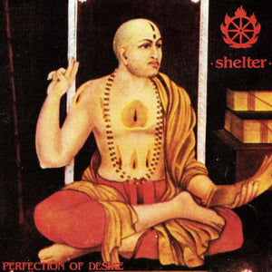 SHELTER | PERFECTION OF DESIRE (CREAM EDITION) (VINYL)