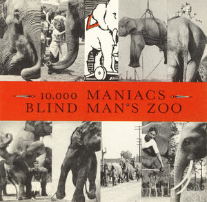 10000 MANIACS | BLIND MANS ZOO