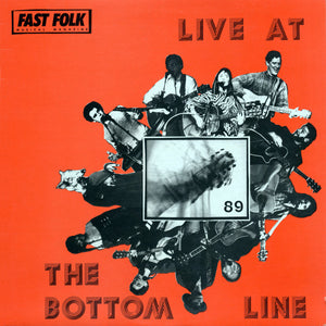 VARIOUS | FAST FOLK MUSICAL MAGAZINE - LIVE AT THE BOTTOM LINE - 89