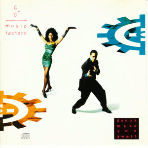 C AND C MUSIC FACTORY | GONNA MAKE YOU SWEAT