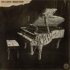 DUKE ELLINGTON | UNKNOWN SESSION