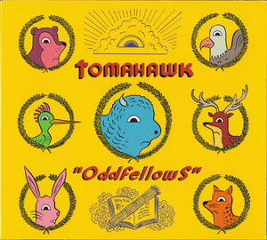 TOMAHAWK | ODDFELLOWS