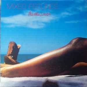 MARTHA LOUISE | MIXED FEELINGS