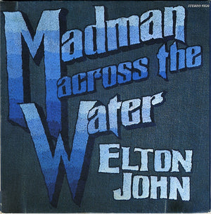 ELTON JOHN | MADMAN ACROSS THE WATER - US GATEFOLD