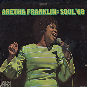 ARETHA FRANKLIN | SOUL '69 - US (ROUGH COVER)
