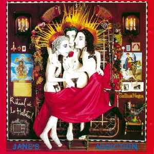JANES ADDICTION | RITUAL DE LO HABITUAL - US