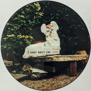 INXS | BABY DONT CRY - 12INCH PIC DISC