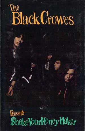 BLACK CROWES | SHAKE YOUR MONEY MAKER