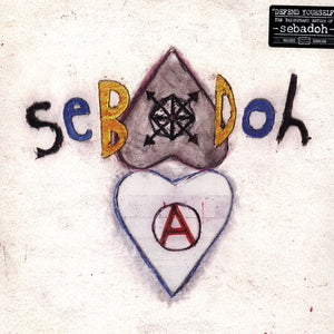 SEBADOH | DEFEND YOURSELF