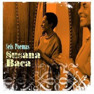 SUSANA BACA | SEIS POEMAS