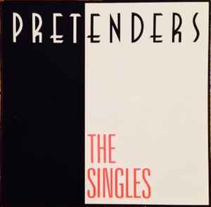 PRETENDERS | SINGLES - US