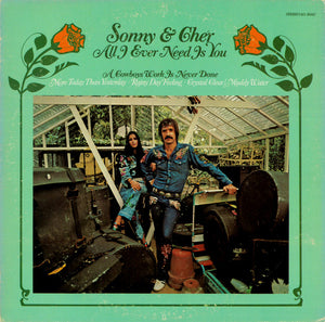 SONNY AND CHER | ALL I EVER NEED IS YOU